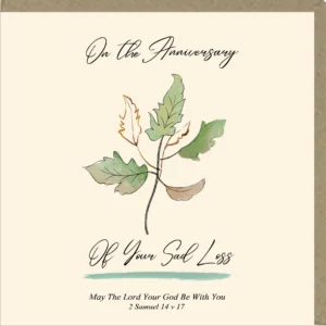 On The Anniversary of Your Sad Loss Greetings Card