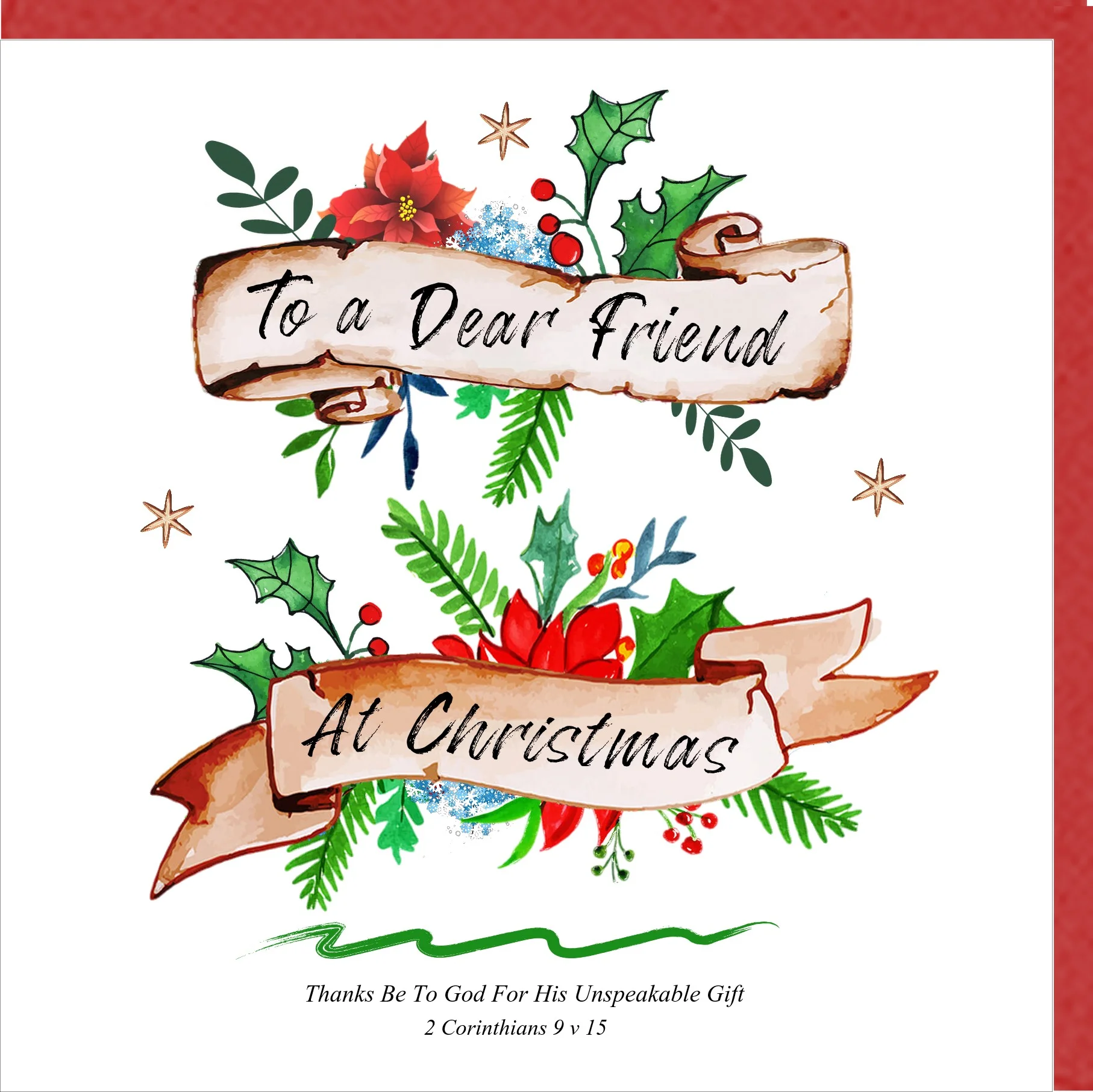 To A Dear Friend At Christmas Greetings Card