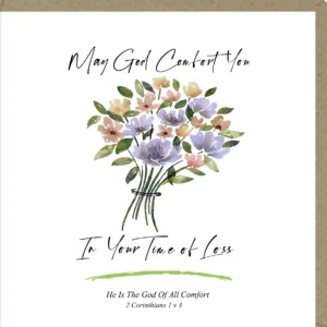 May God Comfort You In Your Time Of Loss Greetings Card