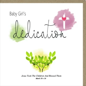 Baby Girl's Dedication Greetings Card