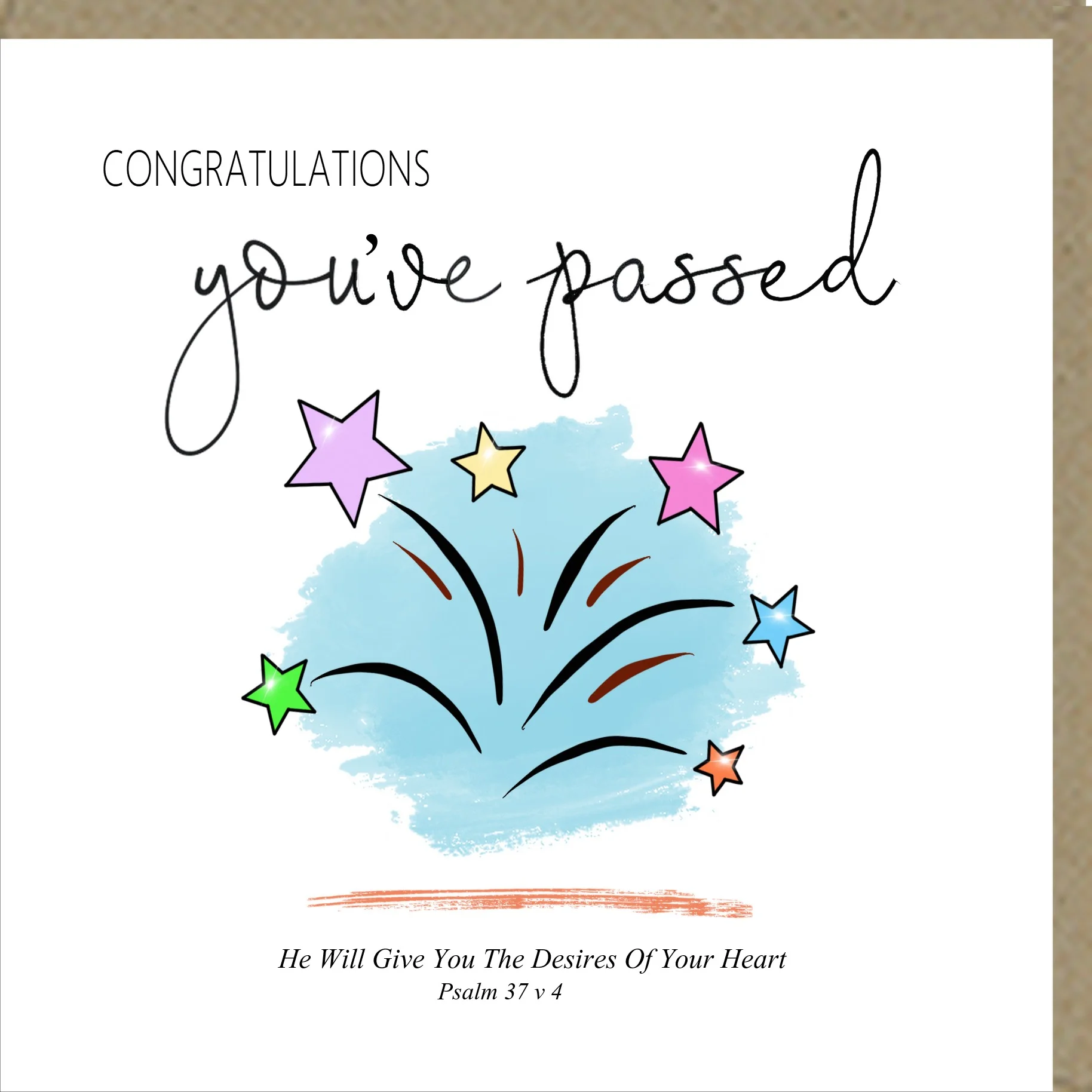 Congratulations You've Passed - Greetings Card