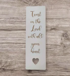 A decorative Christian bookmark featuring the inspirational verse Trust in the Lord with all your heart, from our collection of unique religious bookmarks and stationery gifts.