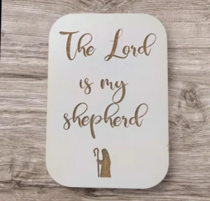 Decorative fridge magnet featuring the inspirational text The Lord is my shepherd, a meaningful gift from the Rock Foundation magnets collection.