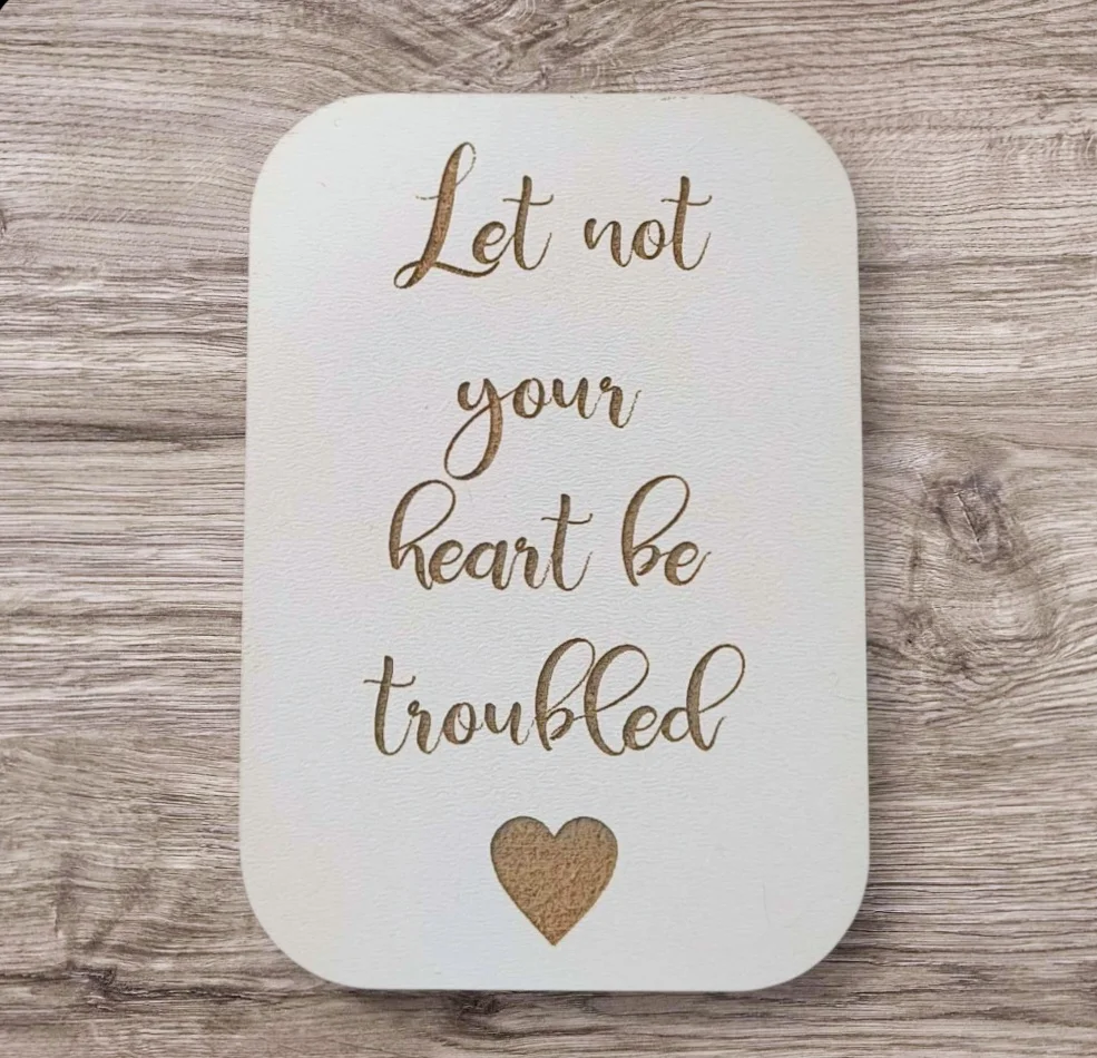 Fridge Magent Let not your heart be troubled