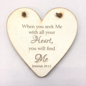 Rock Foundation Heart Plaque - When You Seek Me