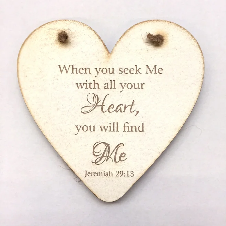 Rock Foundation Heart Plaque - When You Seek Me