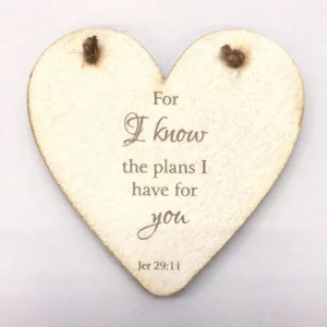 Decorative hanging plaque featuring a heart-shaped design with the inspirational quote For I Know the Plans, crafted as part of the Rock Foundation charity collection.