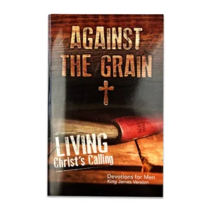 A copy of the Against the Grain devotional for men, a thoughtful Father's Day gift featuring guided Christian reflections and daily journals for spiritual growth.