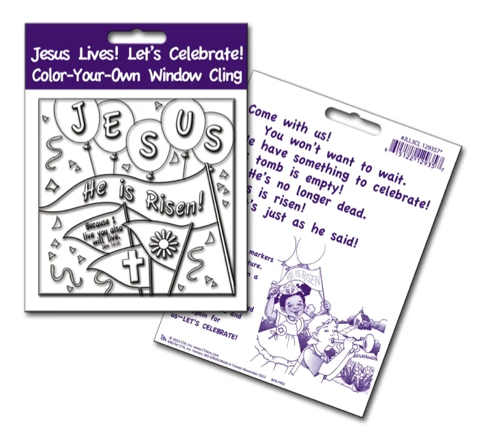 Jesus Lives! Let's Celebrate! Window Cling