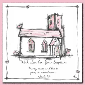 A decorative Tracey Russell Christian greeting card featuring a charming pink church illustration for a baptism occasion.