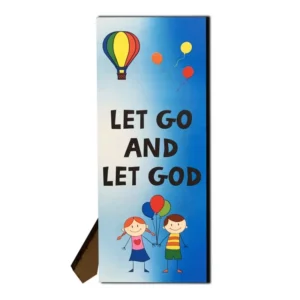 Let Go, Let God Children's Plaque