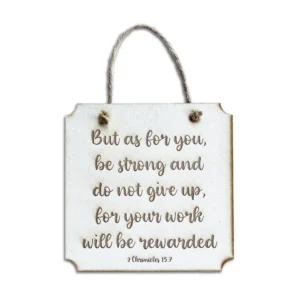 Be Strong Small Square Plaque