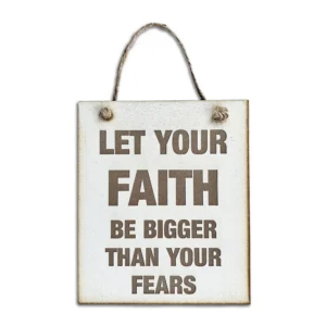 Let Your Faith Be Bigger Square Plaque