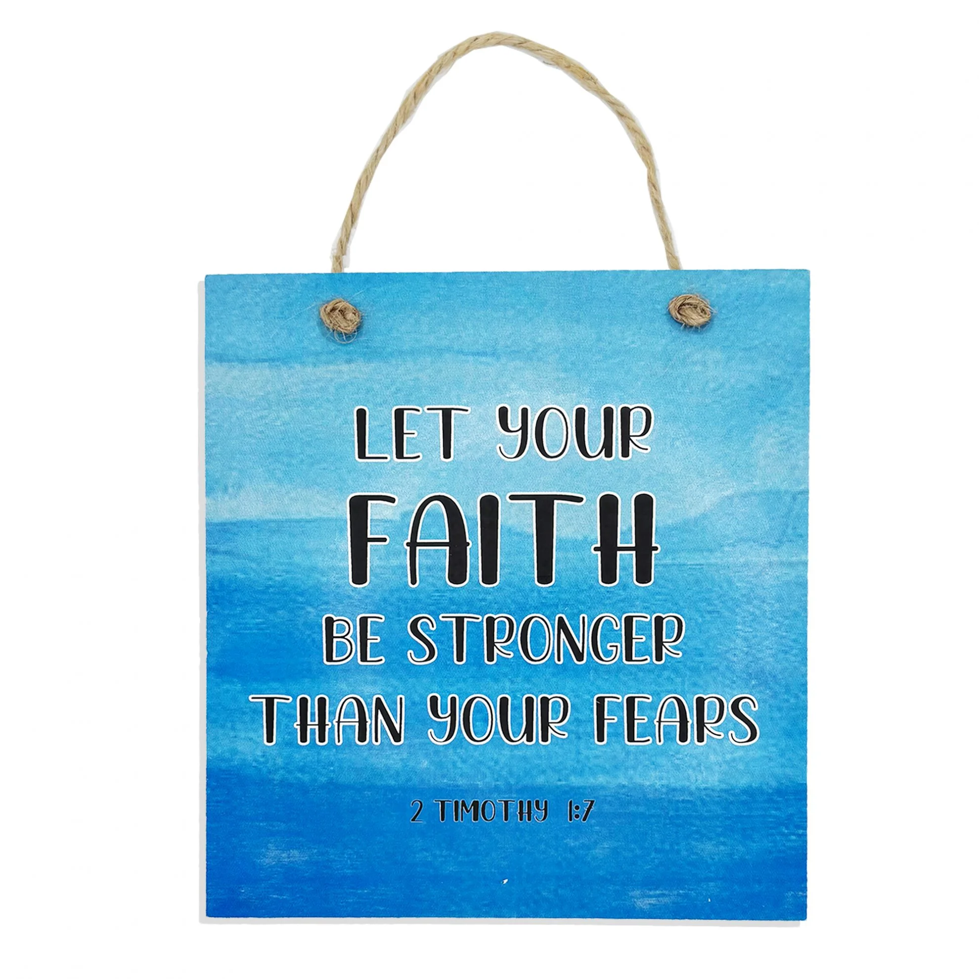 Faith Stronger Than Fears Coloured Plaque
