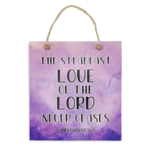 Steadfast Love Of The Lord Coloured Plaque
