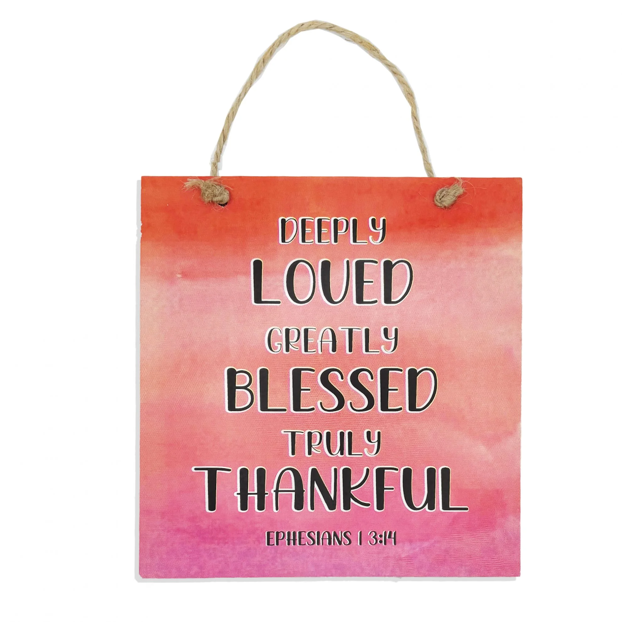 Loved Blessed Thankful Coloured Plaque