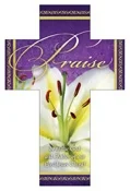 Easter Cross / Praise