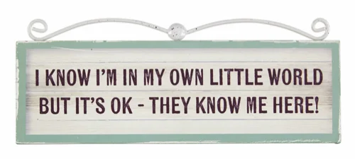Signs of Times Plaque Own World