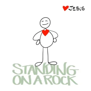 A whimsical doodle-style greeting card featuring Jesus standing on a rock, part of our inspirational encouragement and scripture cards collection designed for families.