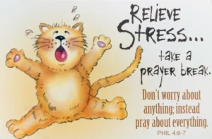 A handheld inspirational pass-it-on prayer card designed for stress relief and sharing encouraging messages in daily life.